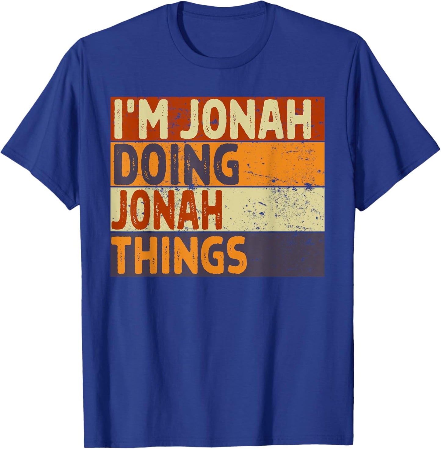 Retro I'm JONAH Doing JONAH Things Funny Birthday Joke T-Shirt - T-Shirt | Royal