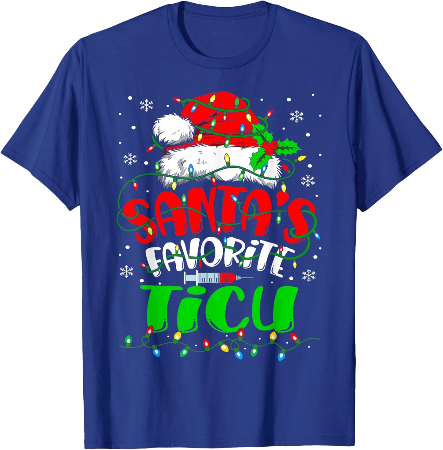 Santa Favorite TICU Nurse Christmas Trauma ICU Nurse T-Shirt - T-Shirt | Royal