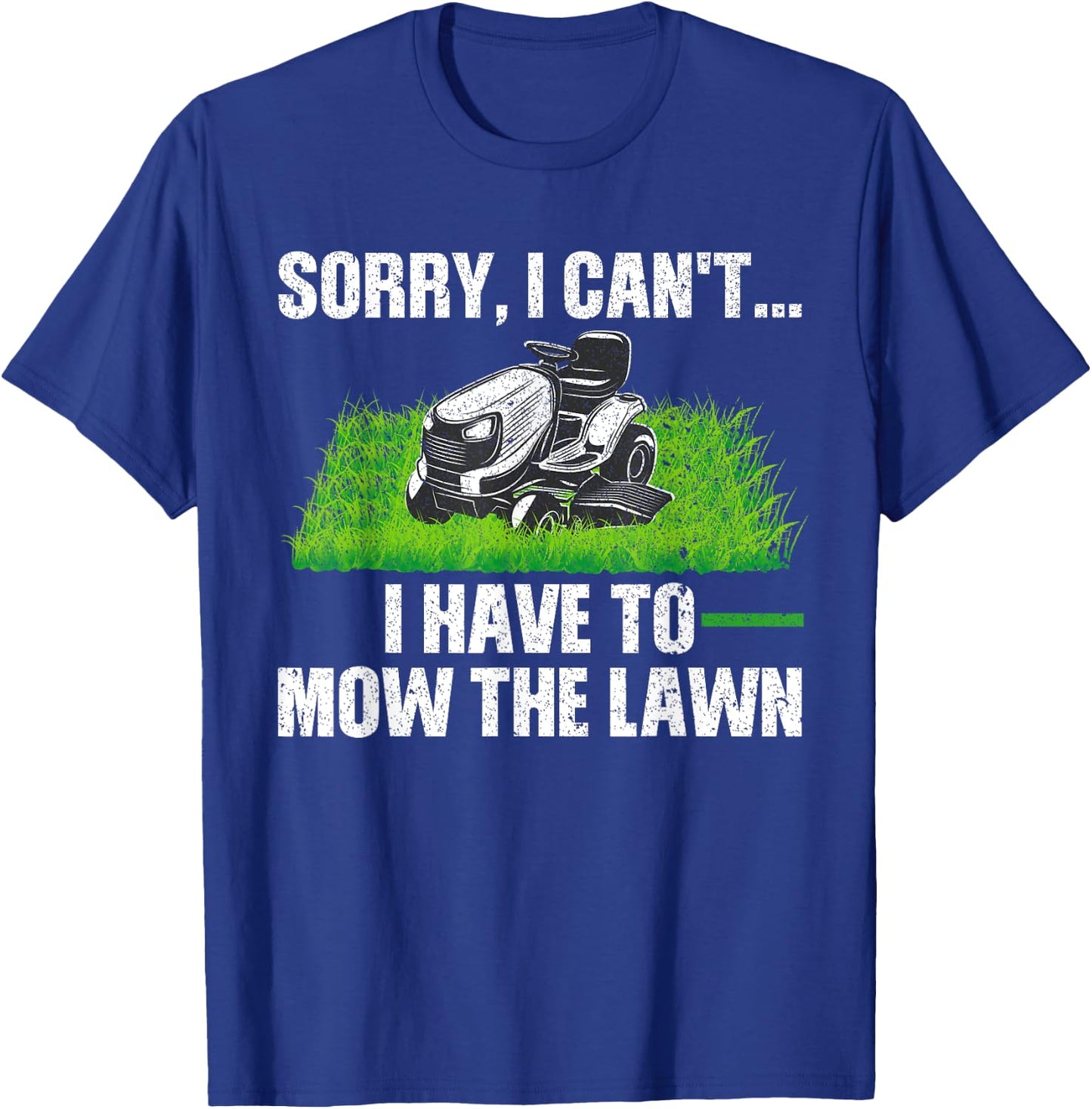 Lawn Mower Gift Landscaper Accessories & Stuff Funny Lawn Mowing Design Women -Adults, -Kids Black Short Sleeve T-Shirt - T-Shirt | Royal