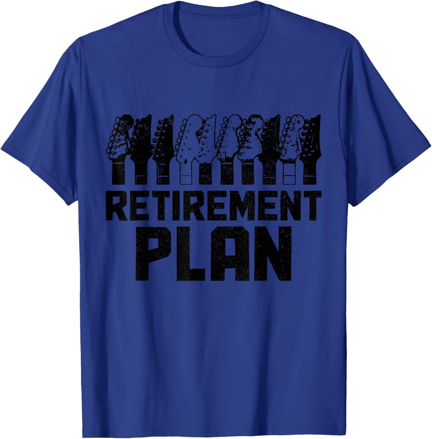 Guitar Player My Retirement Plan Is Playing Guitar T-Shirt - T-Shirt | Royal