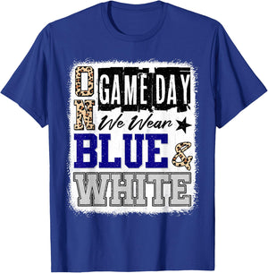 On Gameday Football We Wear Blue And White School Spirit T-Shirt - T-Shirt | Royal