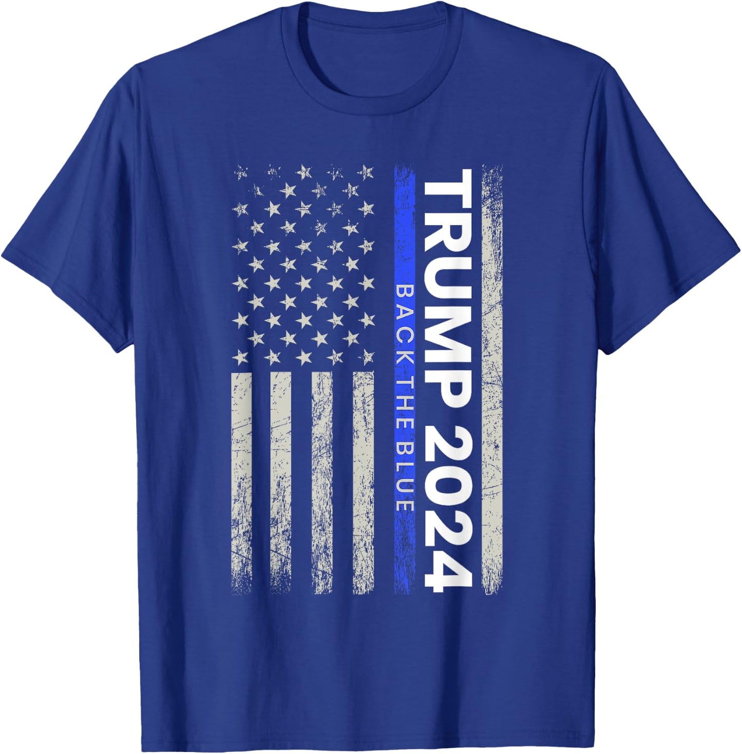 Trump 2024 Back The Blue Thin Blue Line Police American Flag T-Shirt - T-Shirt | Royal