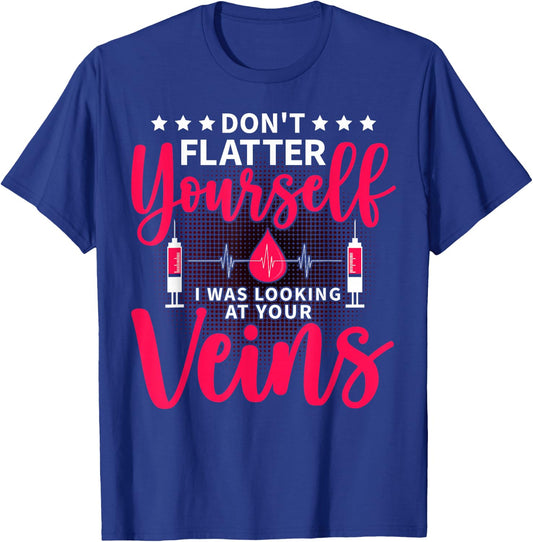 Phlebotomist Phlebotomy Technician Venipuncture Novelty T-Shirt - T-Shirt | Royal