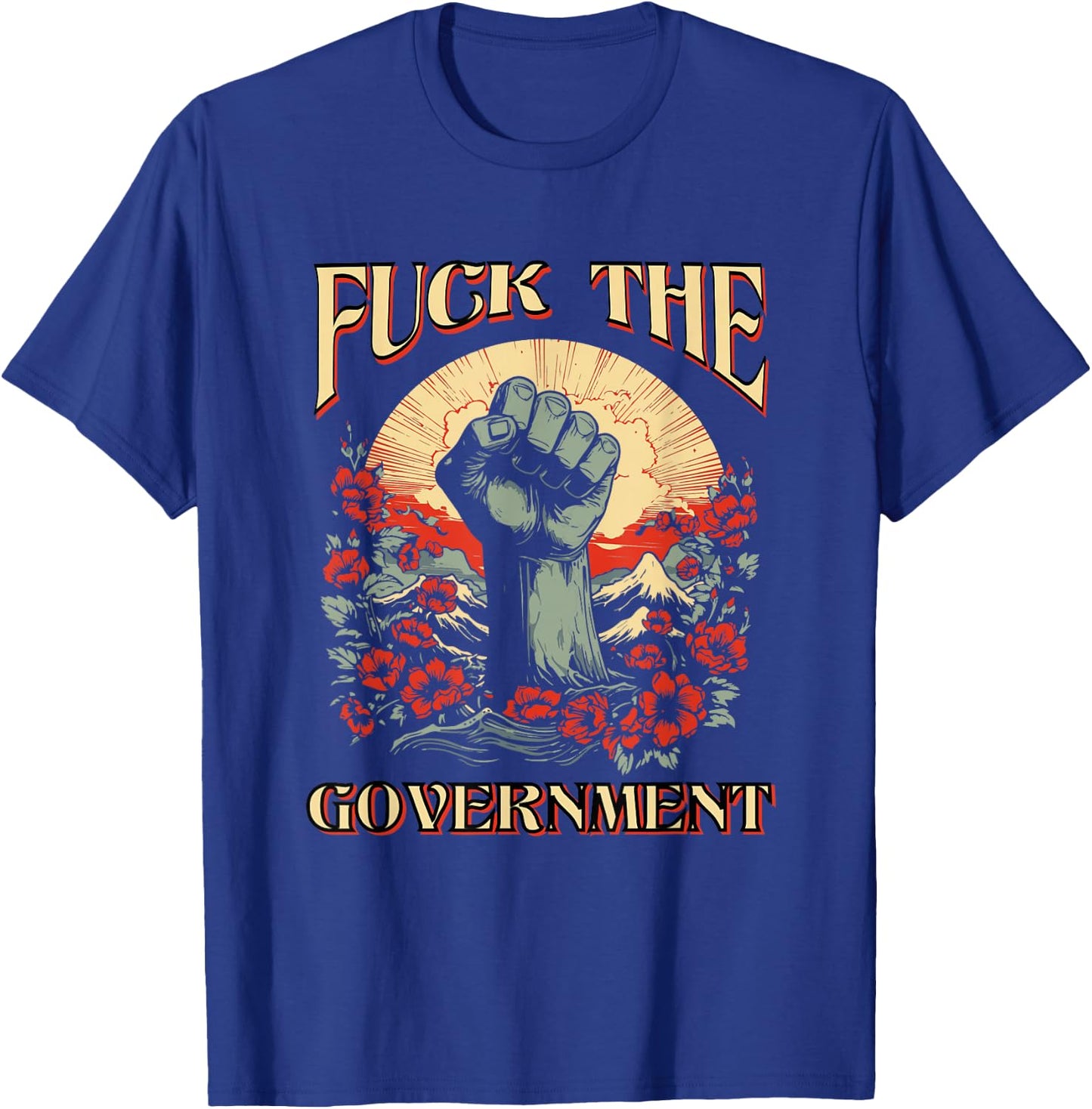 UGR -Adults Black Fuck The Government Protest Design T-Shirt - T-Shirt | Royal