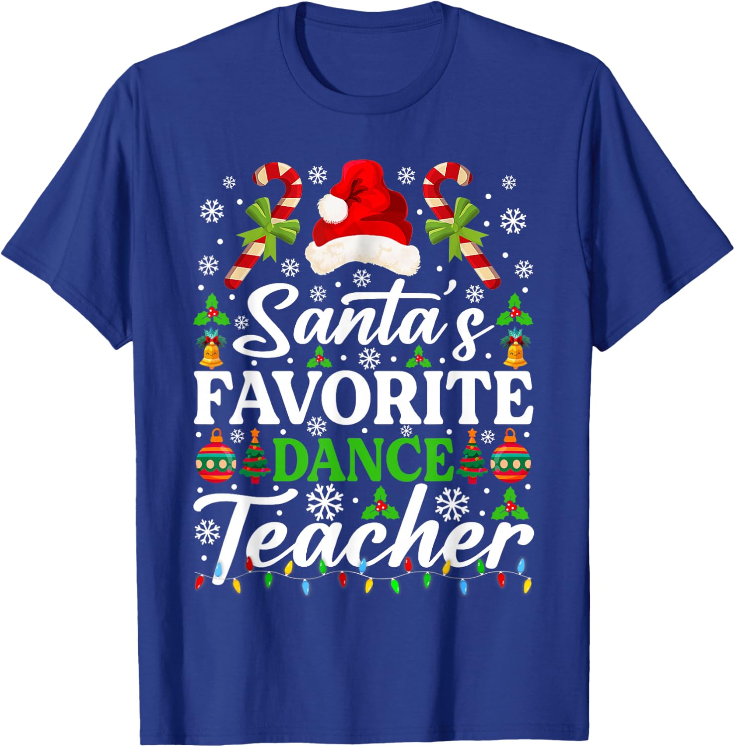 Santa's Favorite Dance Teacher Shirt Funny Christmas Pajama T-Shirt - T-Shirt | Royal