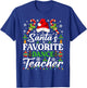 Santa's Favorite Dance Teacher Shirt Funny Christmas Pajama T-Shirt - T-Shirt | Royal