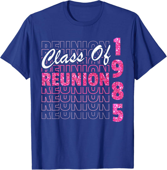 Class Of 1985 Reunion, 85 Graduation Reunion 1985 T-Shirt - T-Shirt | Royal