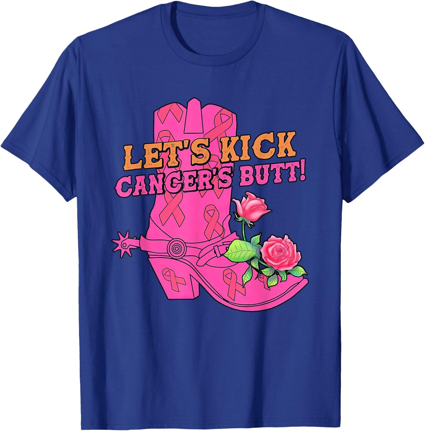 Let's Kick Cancer's Butt Western Cowboy Breast Cancer T-Shirt - T-Shirt | Royal