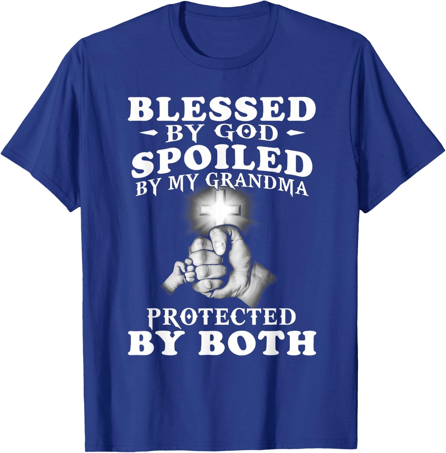Blessed by God spoiled by my grandma protected by both T-Shirt - T-Shirt | Royal