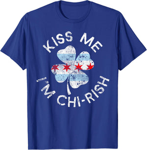 Kiss Me I'm Chi-rish Chicago Lucky Clover St. Patrick's Day T-Shirt - T-Shirt | Royal