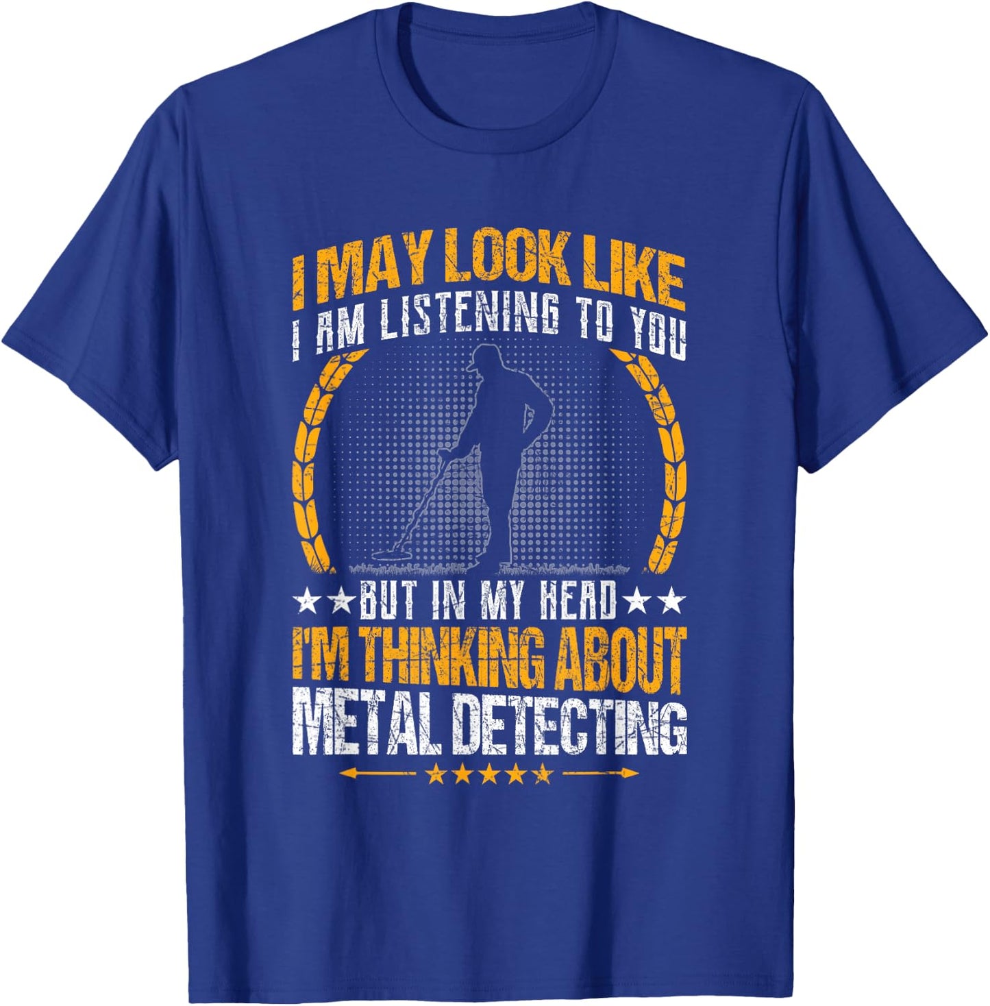 Metal Detecting - Detectorists T-Shirt - T-Shirt | Royal
