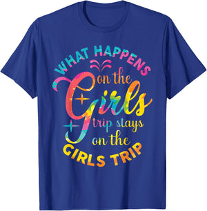 Girls Weekend Women What Happens On The Girls Trip T-Shirt - T-Shirt | Royal
