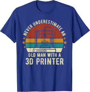 Old Man With A 3D Printer Sarcastic Funny 3D Printing T-Shirt - T-Shirt | Royal