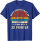 Old Man With A 3D Printer Sarcastic Funny 3D Printing T-Shirt - T-Shirt | Royal