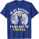 Funny In My Defense Cat Knife Halloween Moon Coffee Men's T-Shirt - T-Shirt | Royal