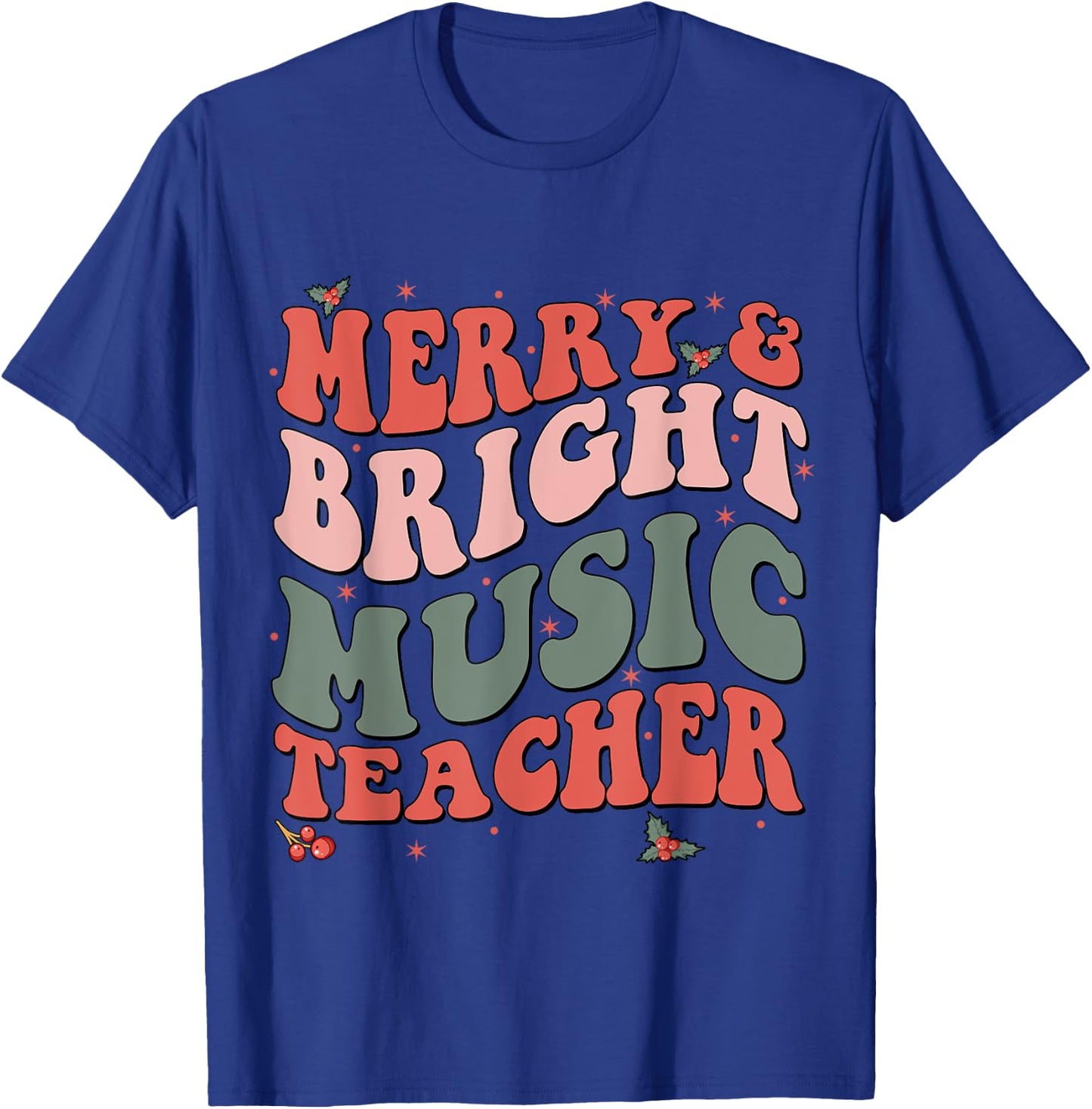 Funny Christmas Groovy Merry And Bright Music Teacher T-Shirt - T-Shirt | Royal