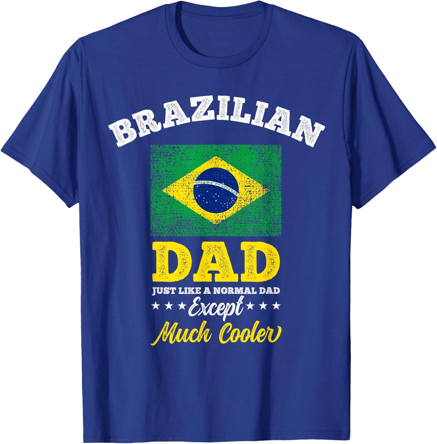 Brazil Flag Fathers Day Brazilian Dad T-Shirt - T-Shirt | Royal