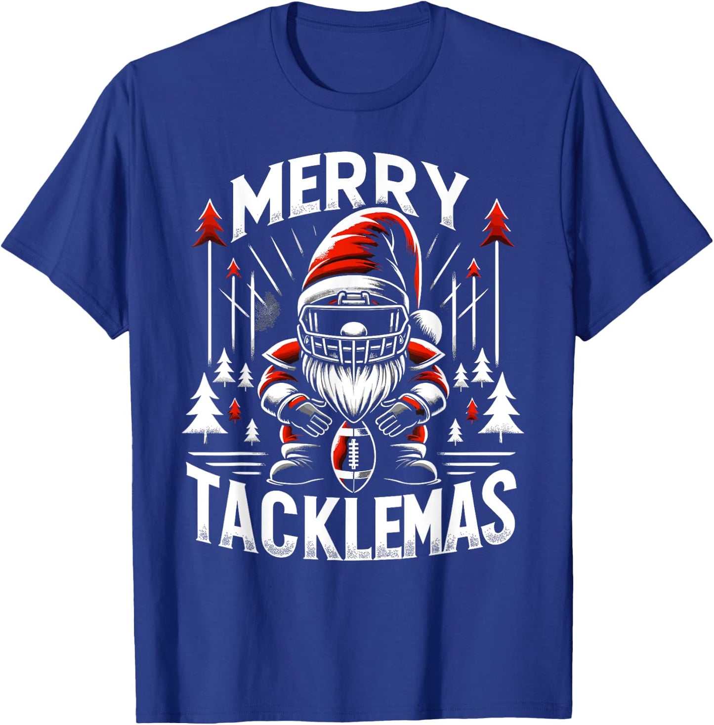 Football Gnome, Merry Tacklemas, Linebacker Christmas T-Shirt - T-Shirt | Royal