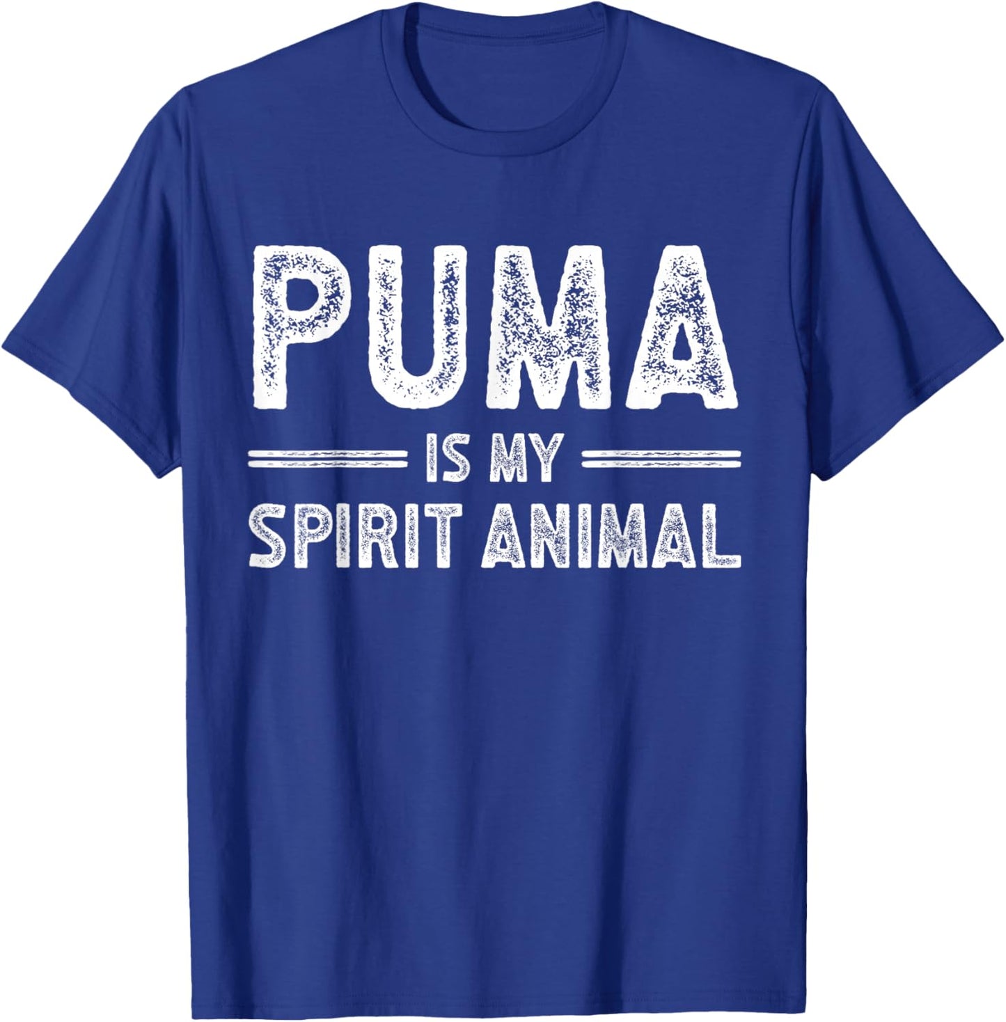Puma is My Spirit Animal for Puma Lover T-Shirt - T-Shirt | Royal