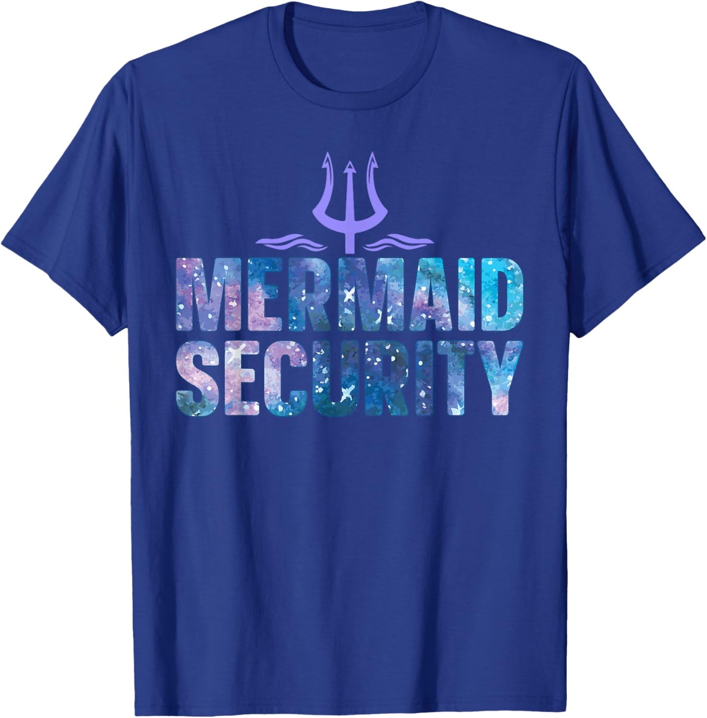 Mermaid Security Funny Dad Mermaid Family Mermaid Squad T-Shirt - T-Shirt | Royal
