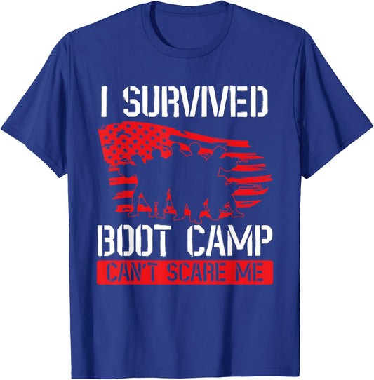 I Survived Boot Camp Can't Scare Me. Veteran Veterans Day T-Shirt - T-Shirt | Royal