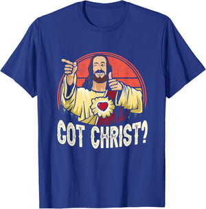 Got Buddy a Christ Christmas Cool Jesus Religious Christian T-Shirt - T-Shirt | Royal