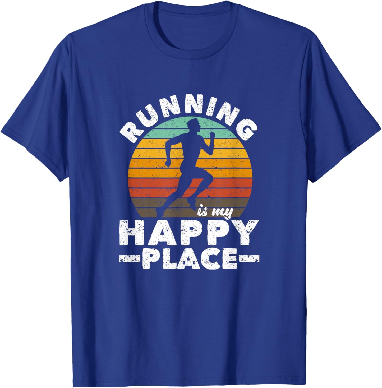 Running Is My Happy Place I Love To Run Vintage Runners T-Shirt - T-Shirt | Royal