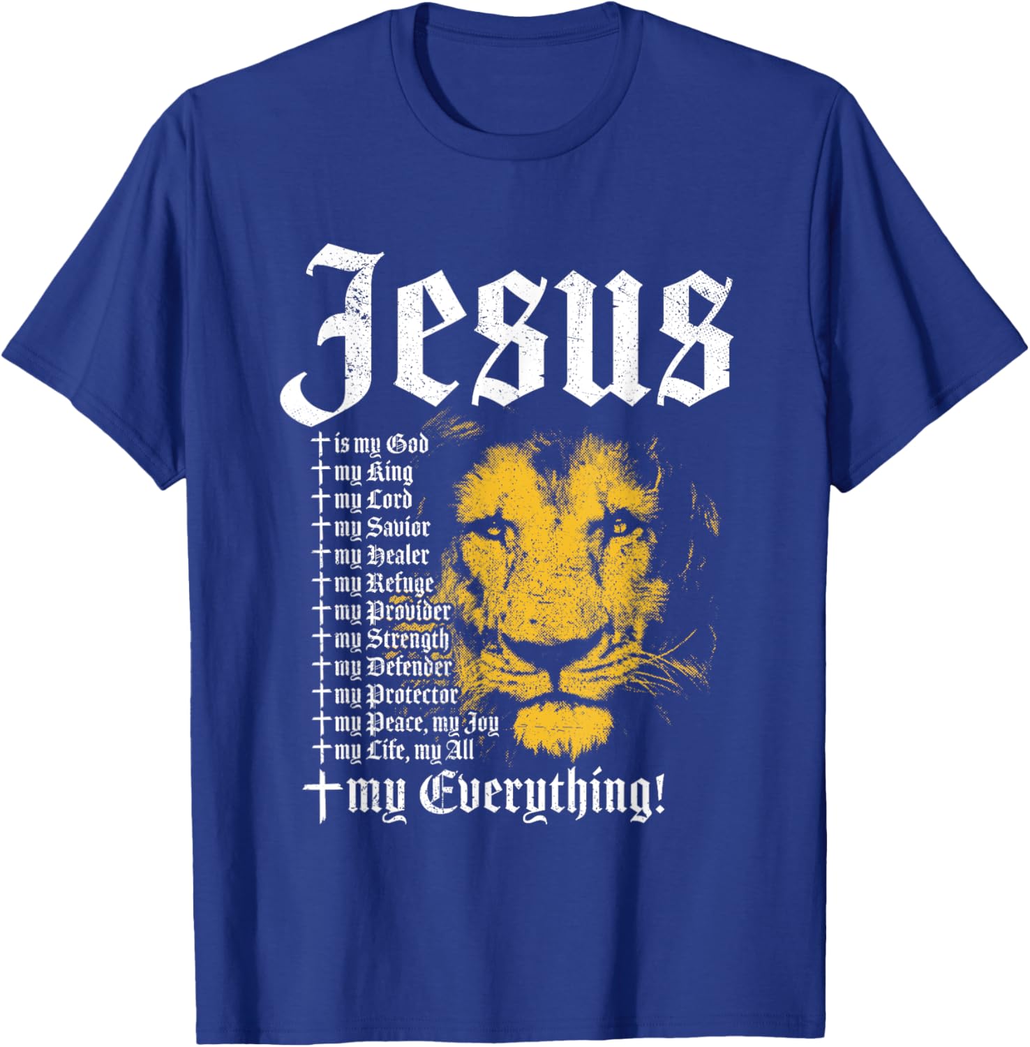 Jesus Is My God King Lord Savior Protector Lion Christian T-Shirt - T-Shirt | Royal