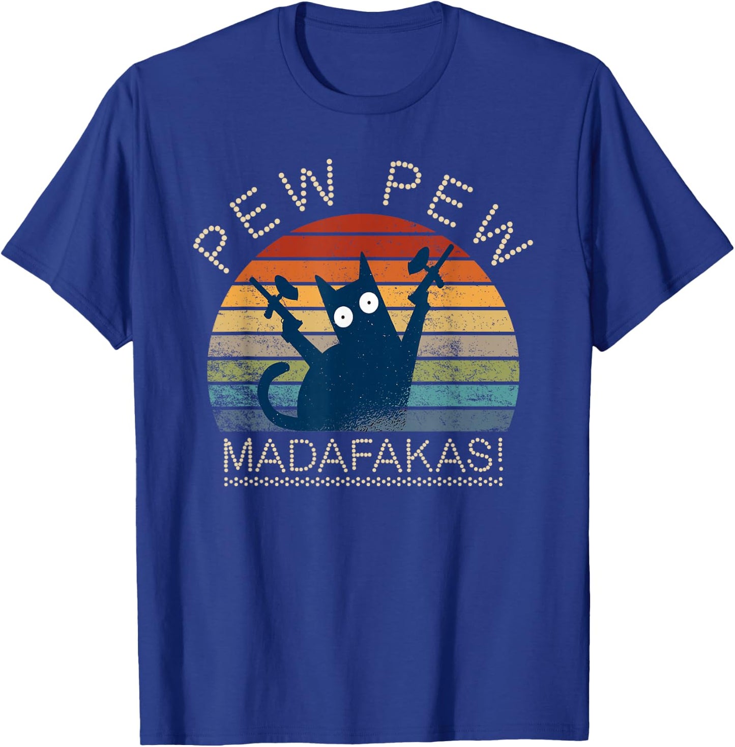 Paintball Cat Pew Pew Madafakas Crazy Cat Funny Paintball T-Shirt - T-Shirt | Royal