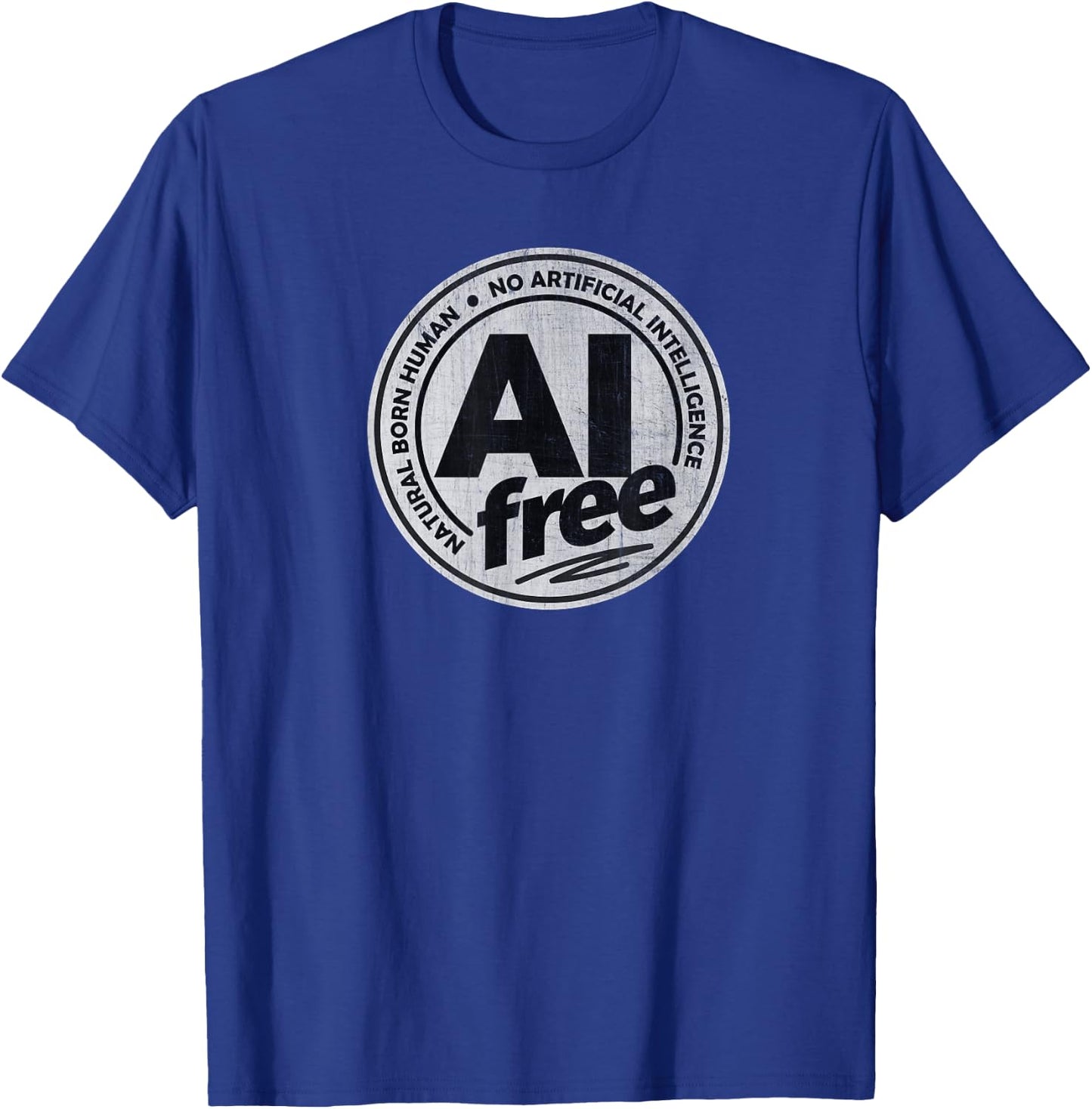 AI Free / No Artificial Intelligence T-Shirt - T-Shirt | Royal
