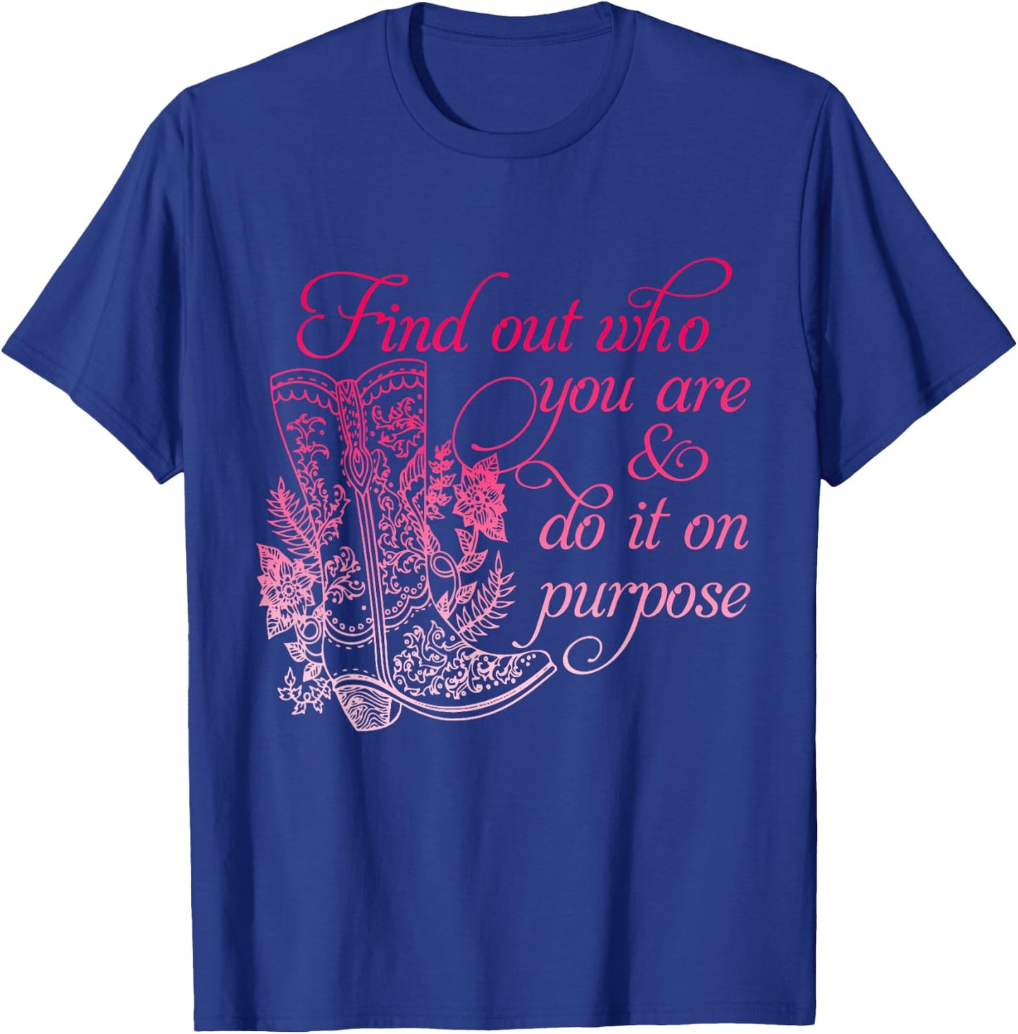 Find Out Who You Are & Do It On Purpose Vintage Apparel T-Shirt - T-Shirt | Royal