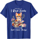 Book Tea Kitten Lovers Cat Mom Apparel That's What I Do I Read Books I Drink Tea I Know Things Cat T-Shirt - T-Shirt | Royal