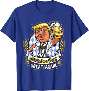Make Oktoberfest Great Again Funny Beer Drinking Trump T-Shirt - T-Shirt | Royal