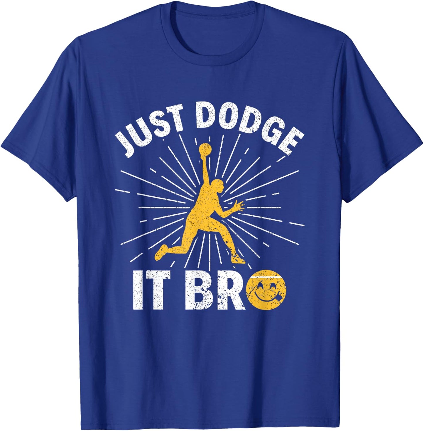Just Dodge It Bro Funny Dodgeball T-Shirt - T-Shirt | Royal