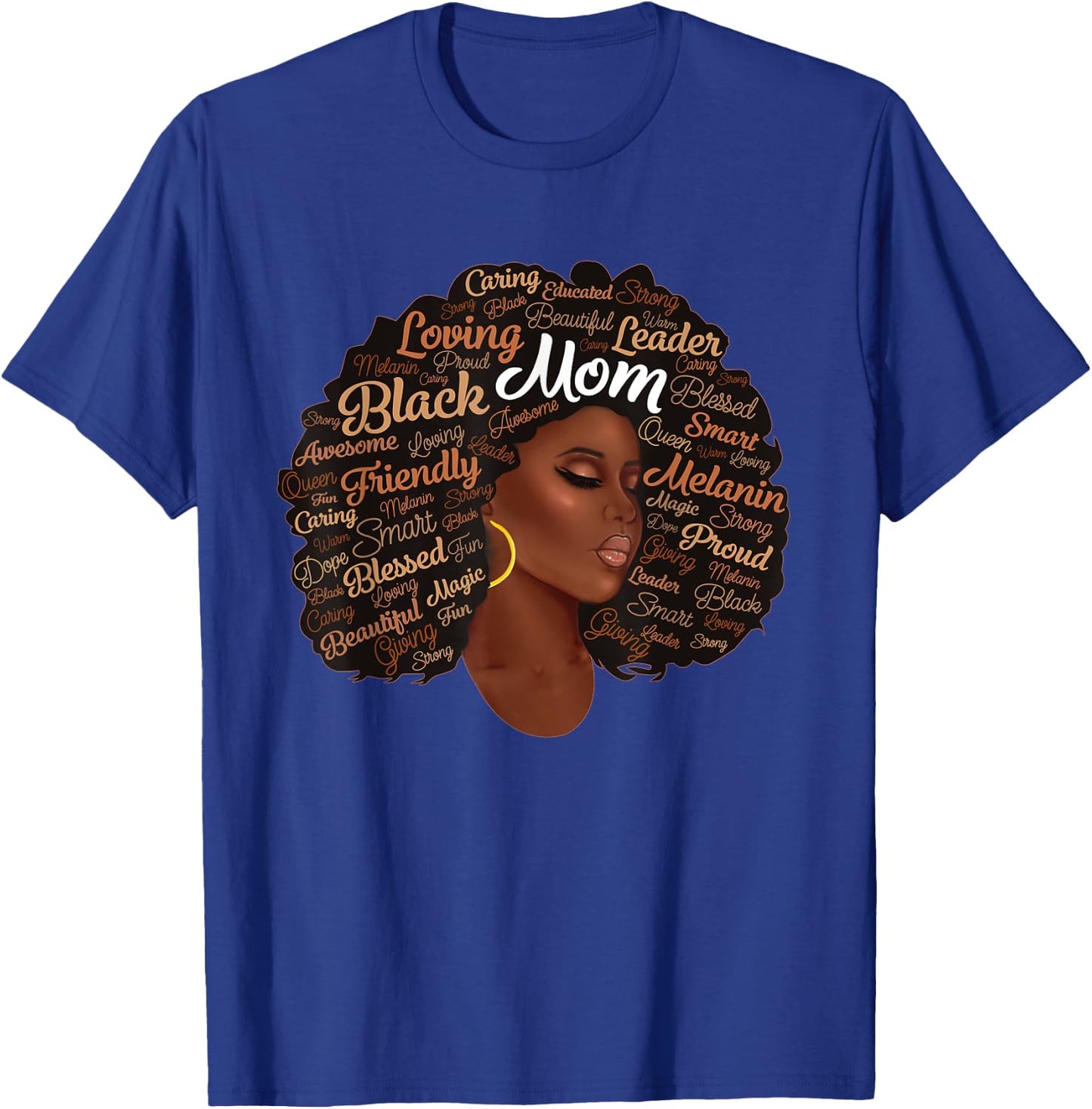 Melanin Black Queen Mom African Woman Afro Mother’s Day T-Shirt - T-Shirt | Royal