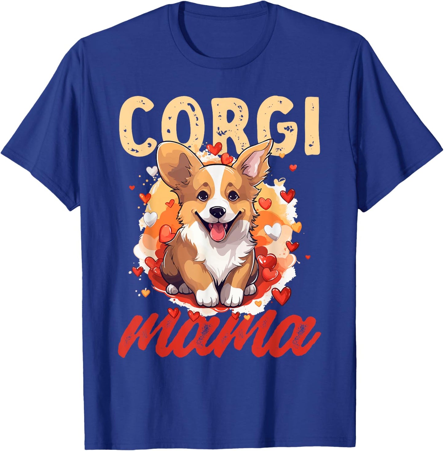 Pembroke Welsh Corgi - Corgi Mama T-Shirt - T-Shirt | Royal