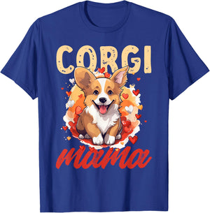 Pembroke Welsh Corgi - Corgi Mama T-Shirt - T-Shirt | Royal