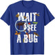 Insects of The World Bug Lover Expert Entomologist Bugs Fan T-Shirt - T-Shirt | Royal