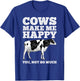 Cool Cow Art Women Farmers & Dairy Lovers T-Shirt - T-Shirt | Royal