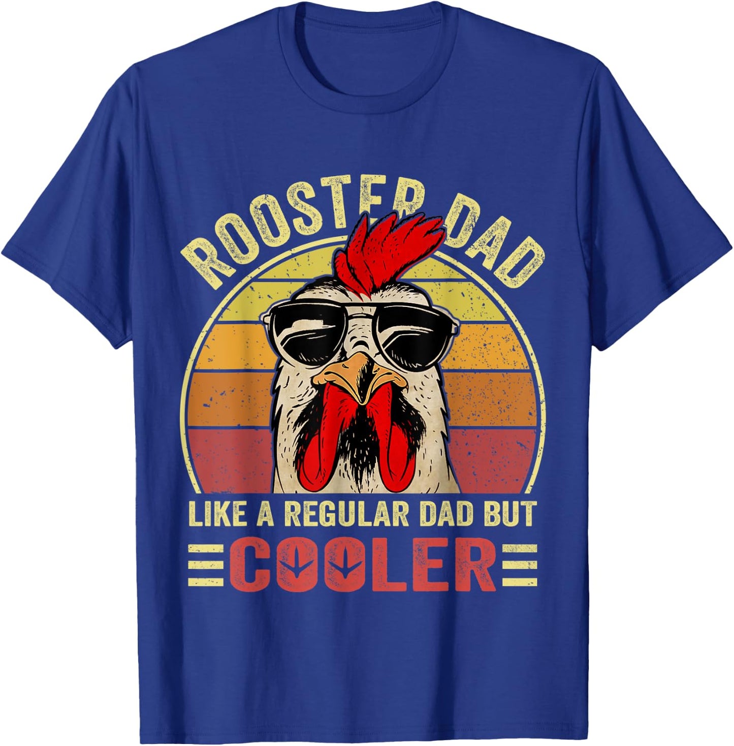 Retro Rooster Dad, Chicken Dad, Rooster Father T-Shirt - T-Shirt | Royal