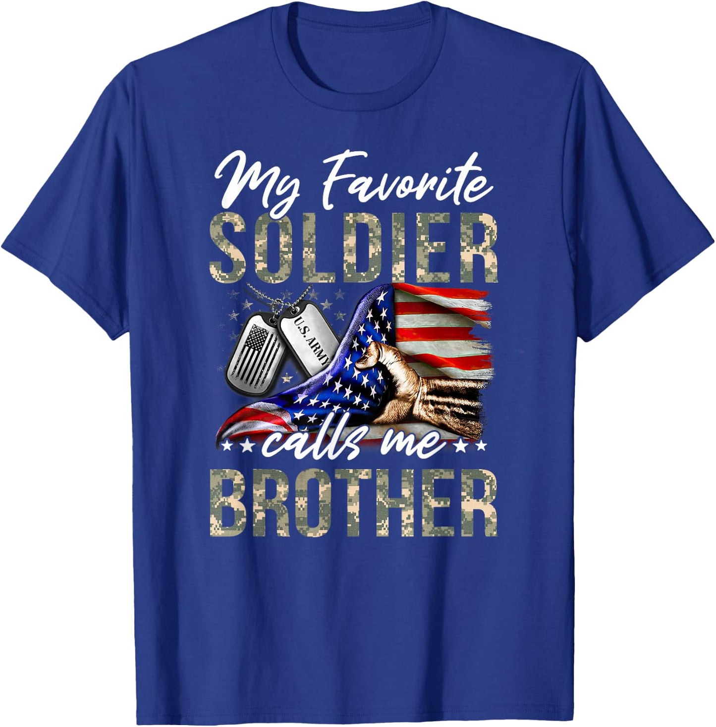 My Favorite Soldier Calls Me Brother Army Graduation Brother T-Shirt - T-Shirt | Royal