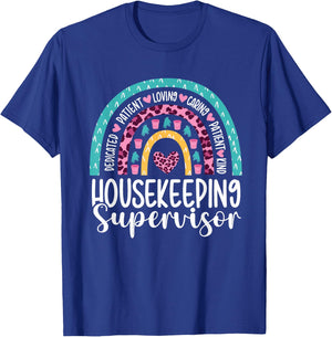 Housekeeping Supervisor Rainbow Housekeeper Appreciation T-Shirt - T-Shirt | Royal