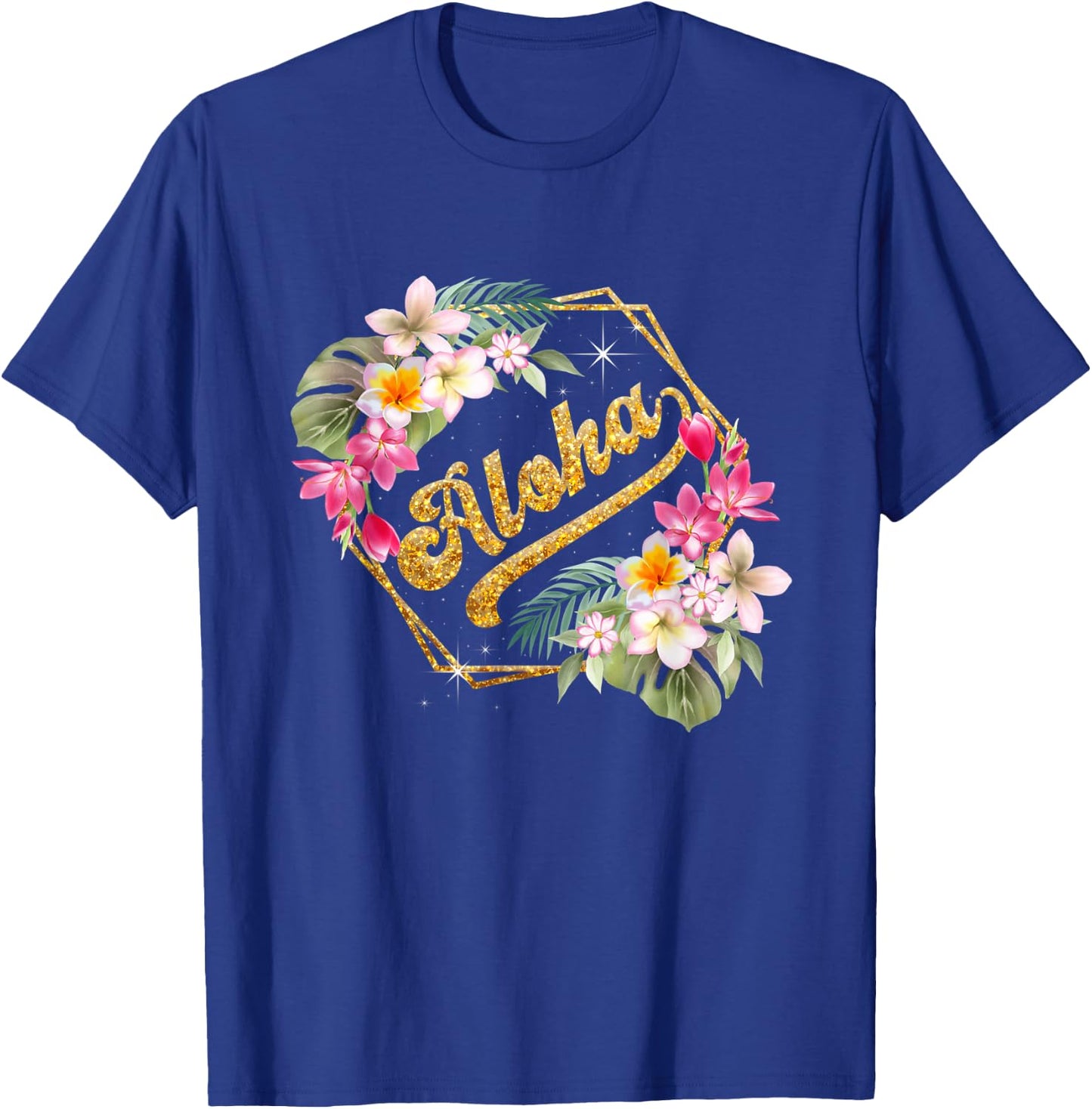 Aloha Flowers Hawaiian Funny Hawaii Beach Luau Party Women T-Shirt - T-Shirt | Royal