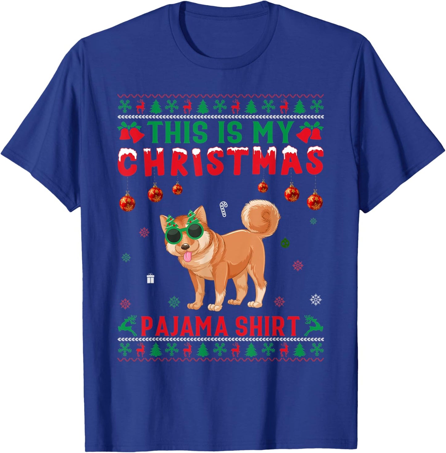 Ugly Xmas Holiday This Is My Shiba Inu Dog Christmas Pajama T-Shirt - T-Shirt | Royal