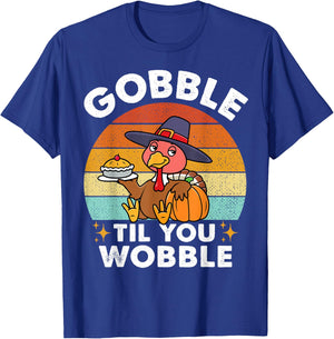 Gobble Till You Wobble Toddler Thanksgiving Turkey Kids Baby T-Shirt - T-Shirt | Royal