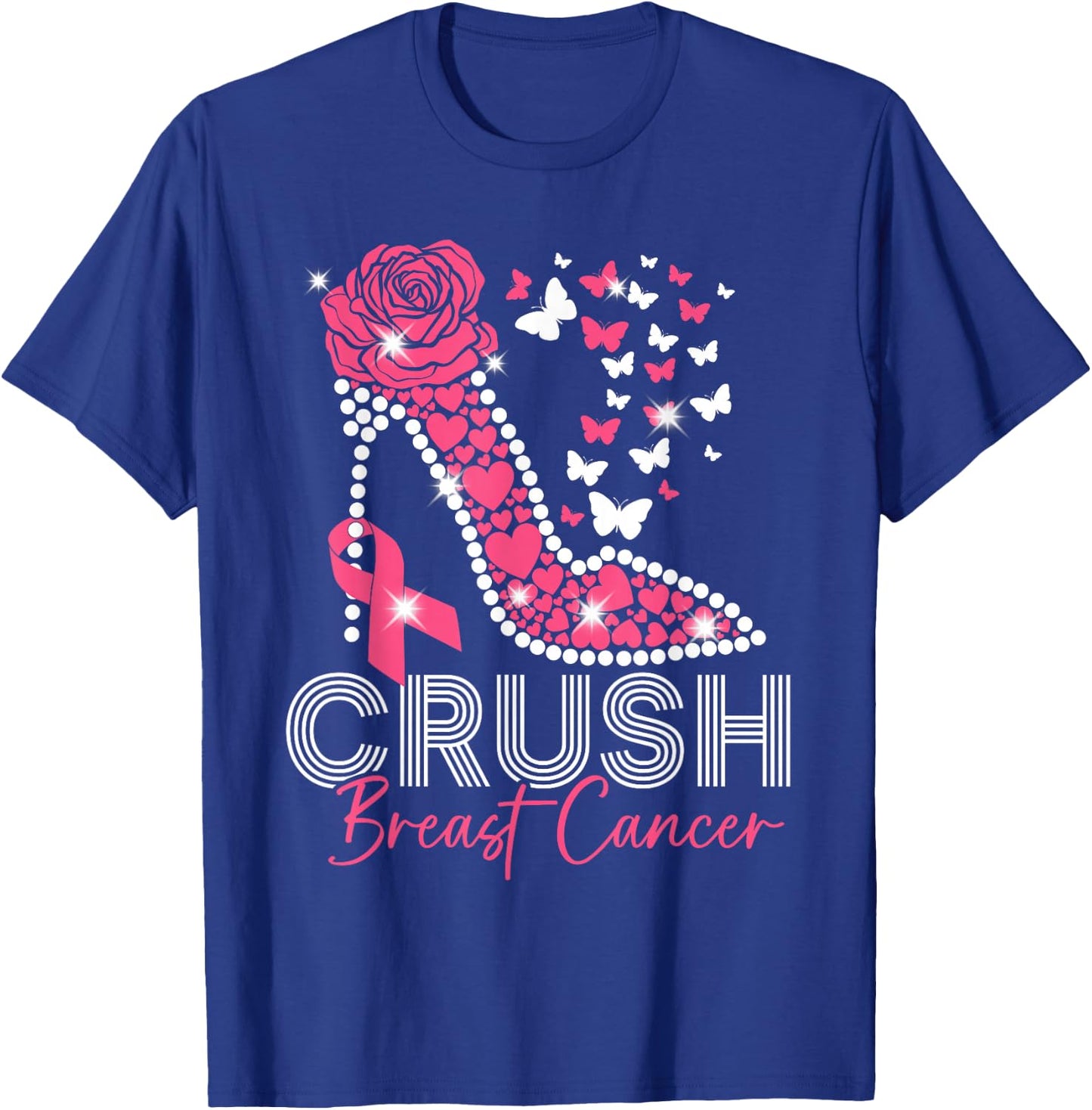 Crush Breast Cancer Awareness High Heels Pink Ribbon T-Shirt - T-Shirt | Royal
