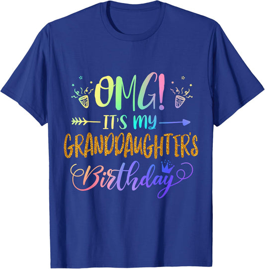 OMG It's My Granddaughter's Birthday Tie Dye Grandparent T-Shirt - T-Shirt | Royal