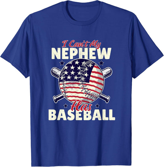 I Can’t My Nephew Has Baseball Game Family Matching T-Shirt - T-Shirt | Royal