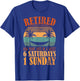 Retired Days In A Week, 6 Saturdays 1 Sunday Retirement T-Shirt - T-Shirt | Royal