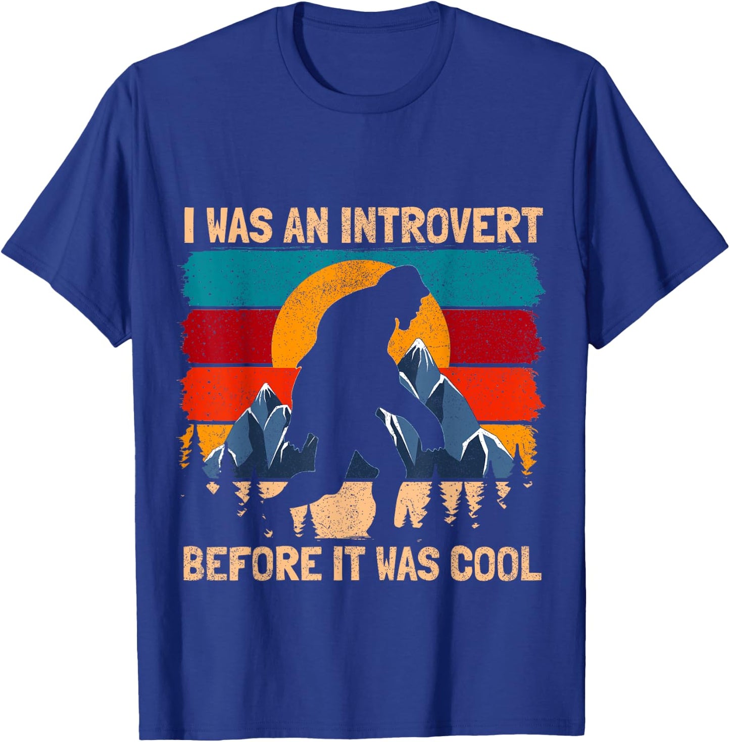 Funny Bigfoot Sasquatch Vintage Retro Sunset Introvert T-Shirt - T-Shirt | Royal